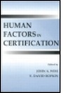 Cover: Human Factors in Certification - Lawrence Erlbaum Associates Inc