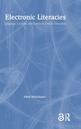 Cover: Electronic Literacies - Routledge
