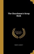 Cover: The Churchman's Scrap Book - Creative Media Partners, LLC