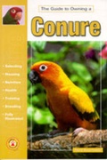 Cover: The Guide to Owning a Conure - TFH Publications