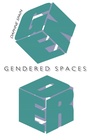Cover: Gendered Spaces - The University of North Carolina Press