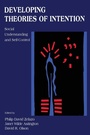 Cover: Developing Theories of Intention - Psychology Press