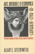 Cover: Art, Ideology, and Economics in Nazi Germany - The University of North Carolina Press