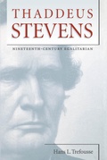 Cover: Thaddeus Stevens - The University of North Carolina Press