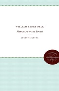 Cover: William Henry Belk - The University of North Carolina Press