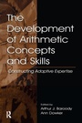 Cover: The Development of Arithmetic Concepts and Skills - Routledge