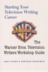 Abbildung von: Starting Your Television Writing Career - Syracuse University Press