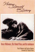 Cover: Writing Himself Into History - Rutgers University Press
