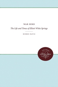 Enlarge image Cover: War Bird - The University of North Carolina Press
