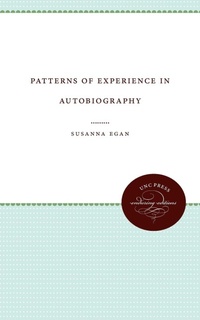 Enlarge image Cover: Patterns of Experience in Autobiography - The University of North Carolina Press
