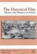 Cover: The Historical Film - Rutgers University Press