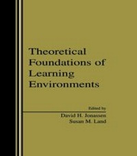 Enlarge image Cover: Theoretical Foundations of Learning Environments - Routledge