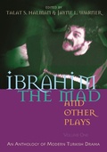 Cover: Ibrahim the Mad and Other Plays - Syracuse University Press