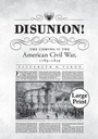 Cover: Disunion! - The University of North Carolina Press