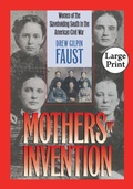 Cover: Mothers of Invention - The University of North Carolina Press