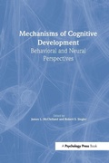 Cover: Mechanisms of Cognitive Development - Psychology Press