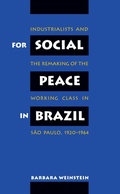 Cover: For Social Peace in Brazil - The University of North Carolina Press