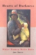 Cover: Hearts of Darkness - Rutgers University Press