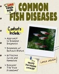 Cover: The Super Simple Guide to Common Fish Diseases - TFH Publications,U.S.
