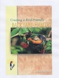Enlarge image Cover: Creating a Bird-Friendly Backyard Habitat - TFH Publications,U.S.