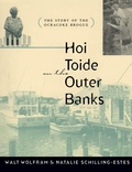 Cover: Hoi Toide on the Outer Banks - The University of North Carolina Press