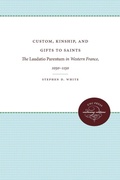 Cover: Custom, Kinship, and Gifts to Saints - The University of North Carolina Press