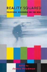 Enlarge image Cover: Reality Squared - Rutgers University Press
