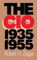 Cover: The CIO, 1935-1955 - The University of North Carolina Press