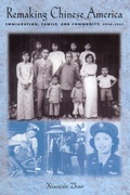 Cover: Remaking Chinese America - Rutgers University Press