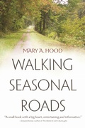 Cover: Walking Seasonal Roads - Syracuse University Press