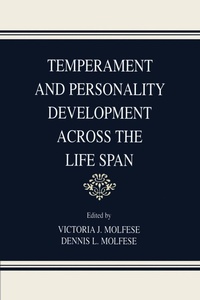 Enlarge image Cover: Temperament and Personality Development Across the Life Span - Psychology Press Ltd