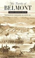 Cover: The Battle of Belmont - The University of North Carolina Press