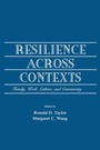 Cover: Resilience Across Contexts - Psychology Press Ltd