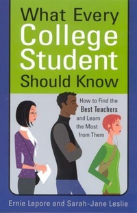 Enlarge image Cover: What Every College Student Should Know - Rutgers University Press