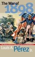 Cover: The War of 1898 - The University of North Carolina Press
