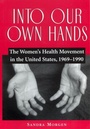 Cover: Into Our Own Hands - Rutgers University Press