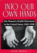 Cover: Into Our Own Hands - Rutgers University Press