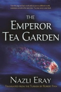 Cover: The Emperor Tea Garden - Syracuse University Press