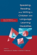 Cover: Speaking, Reading, and Writing in Children With Language Learning Disabilities - Psychology Press
