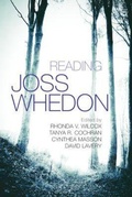 Cover: Reading Joss Whedon - Syracuse University Press