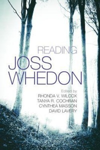 Enlarge image Cover: Reading Joss Whedon - Syracuse University Press