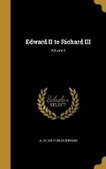Cover: Edward II to Richard III; Volume 2 - Wentworth Press