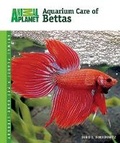 Cover: Aquarium Care of Bettas - TFH Publications