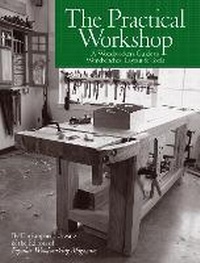 Enlarge image Cover: The Practical Workshop - Popular Woodworking Books