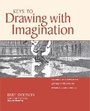 Cover: Keys to Drawing with Imagination - North Light Books