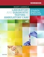 Cover: Workbook for Laboratory and Diagnostic Testing in Ambulatory Care - Saunders