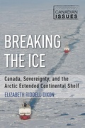 Cover: Breaking the Ice - Dundurn Group Ltd