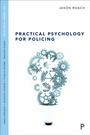 Cover: Practical psychology for policing - Policy Press
