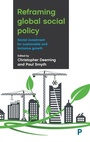 Cover: Reframing Global Social Policy - Policy Press