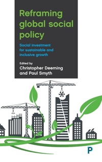 Enlarge image Cover: Reframing Global Social Policy - Policy Press